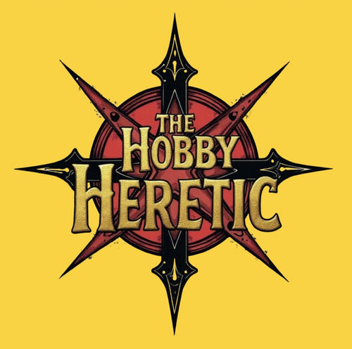 The Hobby Heretic